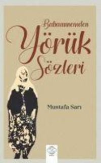 Produktbild: Babaannemden Y&ouml;r&uuml;k S&ouml;zleri