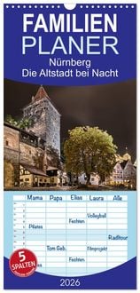 Produktbild: Familienplaner 2026 - N&uuml;rnberg - Die Altstadt bei Nacht mit 5 Spalten (Wandkalender, 21 x 45 cm) CALVENDO