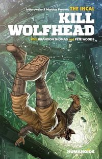 Produktbild: The Incal: Kill Wolfhead