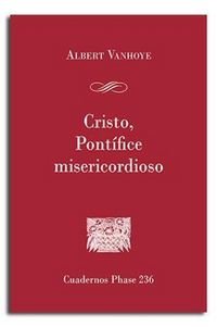 Produktbild: Cristo, Pont&iacute;fice misericordioso : El sacerdocio en la carta a los Hebreos