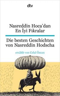 Bild vom Artikel Nasreddin Hoca'dan En İyi Fıkralar Die besten Geschichten von Nasreddin Hodscha vom Autor Celal Özcan