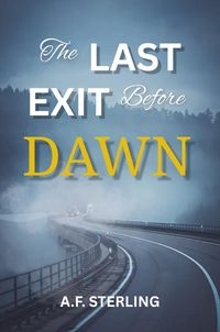 Produktbild: The Last Exit Before Dawn