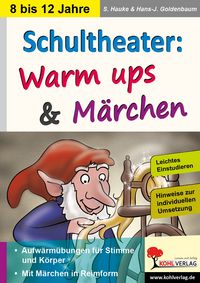 Produktbild: Schultheater: Warm ups und M&auml;rchen