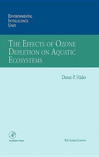Produktbild: The Effects of Ozone Depletion on Aquatic Ecosystems