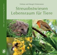 Produktbild: Streuobstwiesen - Lebensraum f&uuml;r Tiere