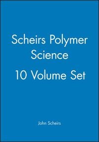 Produktbild: Scheirs Polymer Science, 10 Volume Set