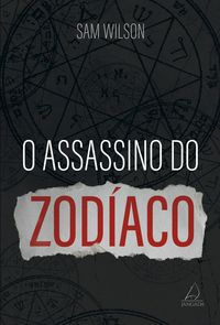 Produktbild: O Assassino Do Zod&iacute;aco