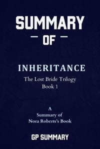 Produktbild: Summary of Inheritance by Nora Roberts: The Lost Bride Trilogy, Book 1