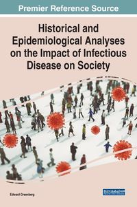 Produktbild: Historical and Epidemiological Analyses on the Impact of Infectious Disease on Society