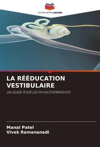 Produktbild: La R&eacute;&eacute;ducation Vestibulaire