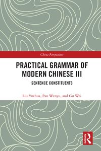 Produktbild: Practical Grammar of Modern Chinese III