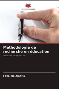 Produktbild: M&eacute;thodologie de recherche en &eacute;ducation