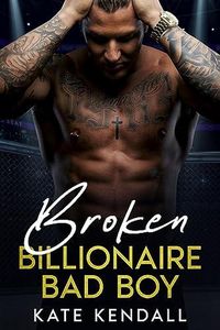 Produktbild: Broken Billionaire Bad Boy