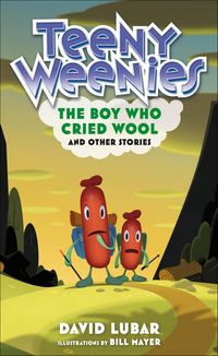 Produktbild: Teeny Weenies: The Boy Who Cried Wool