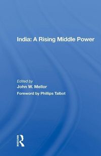 Produktbild: Mellor, J: India: A Rising Middle Power