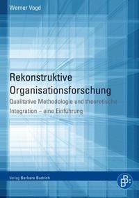 Produktbild: Rekonstruktive Organisationsforschung