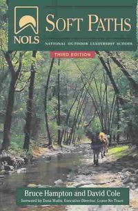 Produktbild: Nols Soft Paths: How to Enjoy the Wilderness Without Harming It, 3rd Edition