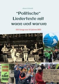 Produktbild: "Politische" Liedertexte mit wann und warum / Eine Sammlung von Peter, Paul + Barmbek, Radio Barmbek, Don Mastes und die Sauberm&auml;nner, Oma K&ouml;rner Band