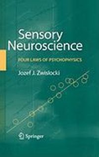 Produktbild: Sensory Neuroscience: Four Laws of Psychophysics