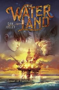 Produktbild: Waterland &ndash; Ozean in Flammen