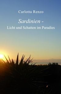 Produktbild: Sardinien - Licht und Schatten im Paradies