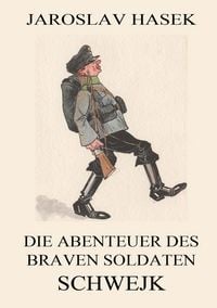 Produktbild: Die Abenteuer des braven Soldaten Schwejk