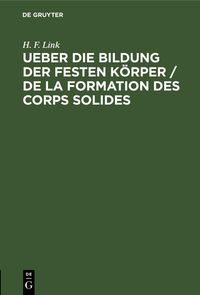 Produktbild: Ueber die Bildung der festen K&ouml;rper / De la formation des corps solides
