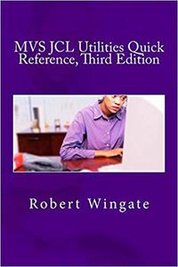 Produktbild: MVS JCL Utilities Quick Reference, Third Edition