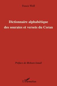 Produktbild: Dictionnaire alphab&eacute;tique des sourates et versets du Coran