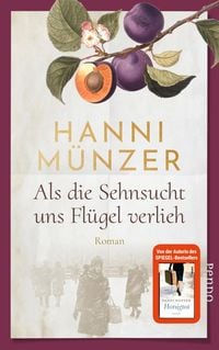 Produktbild: Als die Sehnsucht uns Fl&uuml;gel verlieh