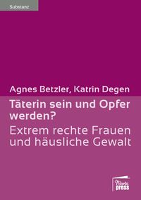 Produktbild: T&auml;terin sein und Opfer werden?