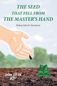 Produktbild: The Seed That Fell from the Master's Hand