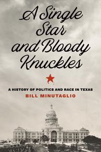 Produktbild: Minutaglio, B: Single Star & Bloody Knuckles