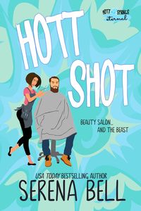 Produktbild: Hott Shot (Hott Springs Eternal, #1)