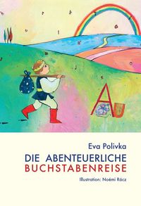 Produktbild: Die abenteuerliche Buchstabenreise