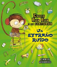 Produktbild: Chico Bun Bun. Un Mono Manitas. Un Extra&ntilde;o Ruido