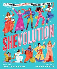 Produktbild: Shevolution: Celebrating Girl Power Throughout History