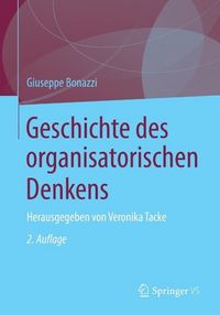 Produktbild: Geschichte des organisatorischen Denkens