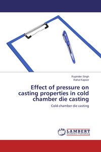 Produktbild: Effect of pressure on casting properties in cold chamber die casting