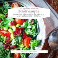 Produktbild: 30 verf&uuml;hrerische Salatrezepte