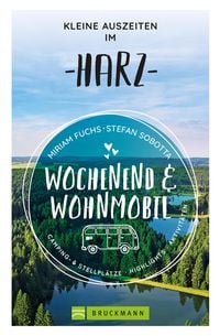 Produktbild: Wochenend und Wohnmobil - Kleine Auszeiten im Harz