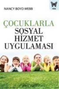 Produktbild: Cocuklarla Sosyal Hizmet Uygulamasi