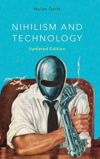 Produktbild: Nihilism and Technology
