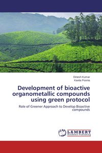 Produktbild: Development of bioactive organometallic compounds using green protocol