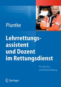 Produktbild: Lehrrettungsassistent und Dozent im Rettungsdienst