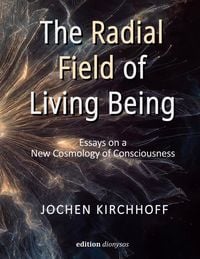 Produktbild: The Radial Field of Living Being