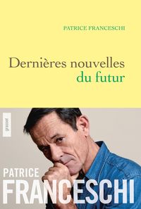 Produktbild: Derni&egrave;res nouvelles du futur