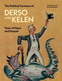 Produktbild: The Political Cartoons of Derso and Kelen