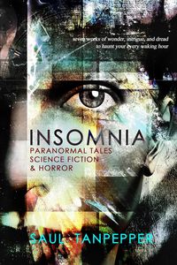 Produktbild: Insomnia: Paranormal Tales, Science Fiction, and Horror