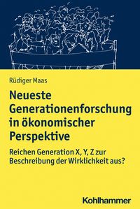 Produktbild: Neueste Generationenforschung in &ouml;konomischer Perspektive